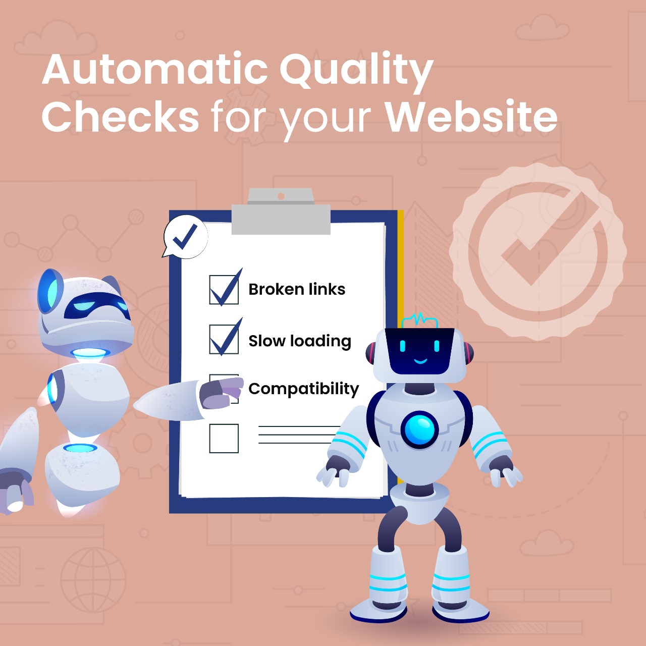 Automatic quality checks for website